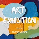 Heather Leonard Exhibition