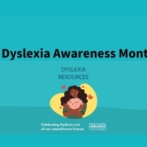 Ōtorohanga Library Shines a Light on Dyslexia Awareness Month