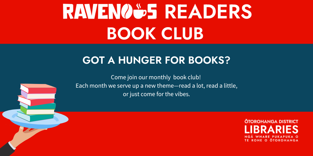 Ravenous Readers : A Monthly Library Book Club for People Who Love Books (and People Who Want To)