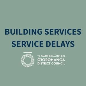 BUILDING SERVICES – TEMPORARY SERVICE DELAYS