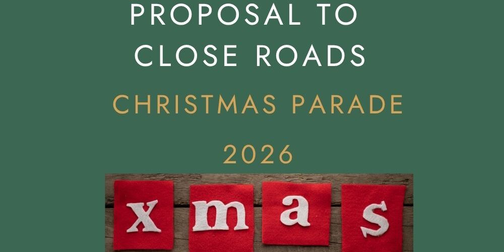 ROAD CLOSURE PROPOSAL: ŌTOROHANGA CHRISTMAS PARADE 2026