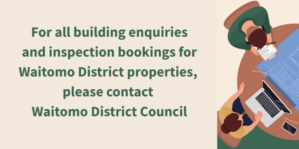 WAITOMO BUILDING INSPECTIONS AND CONSENT ENQUIRIES 